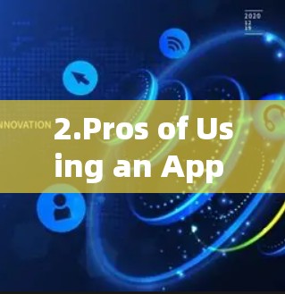 2.Pros of Using an App Store-based VPN: